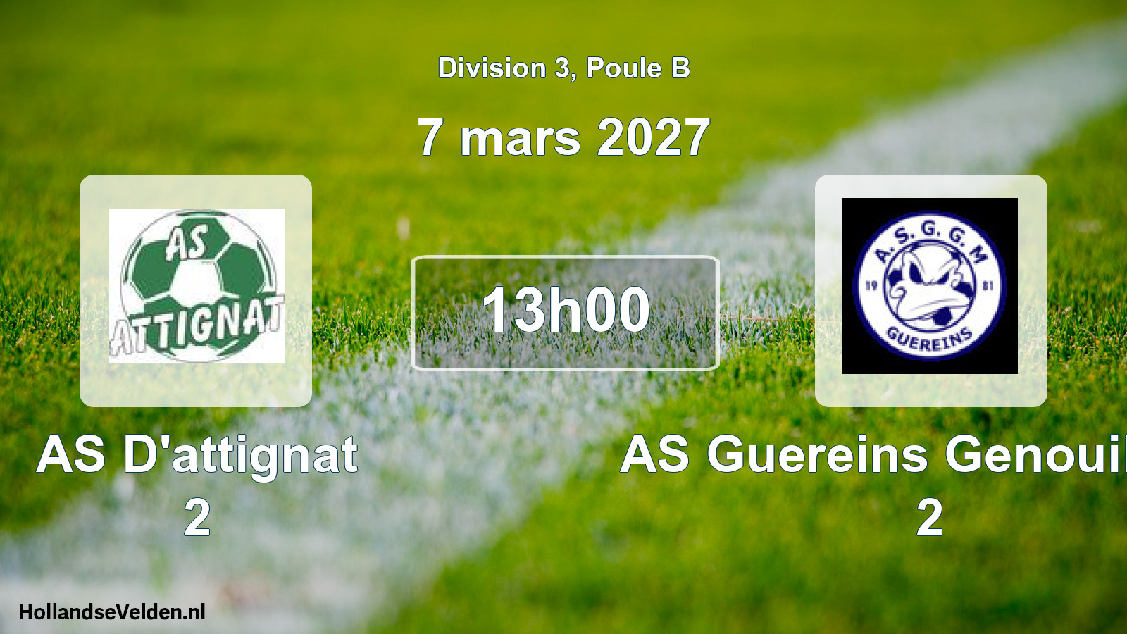 Scheduled Match: AS D'attignat 2 - AS Guereins Genouilleux 2 (7 March 2027)