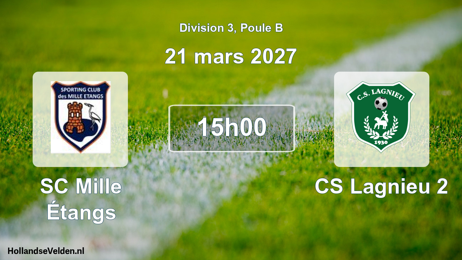 Scheduled Match: SC Mille Étangs - CS Lagnieu 2 (21 March 2027)