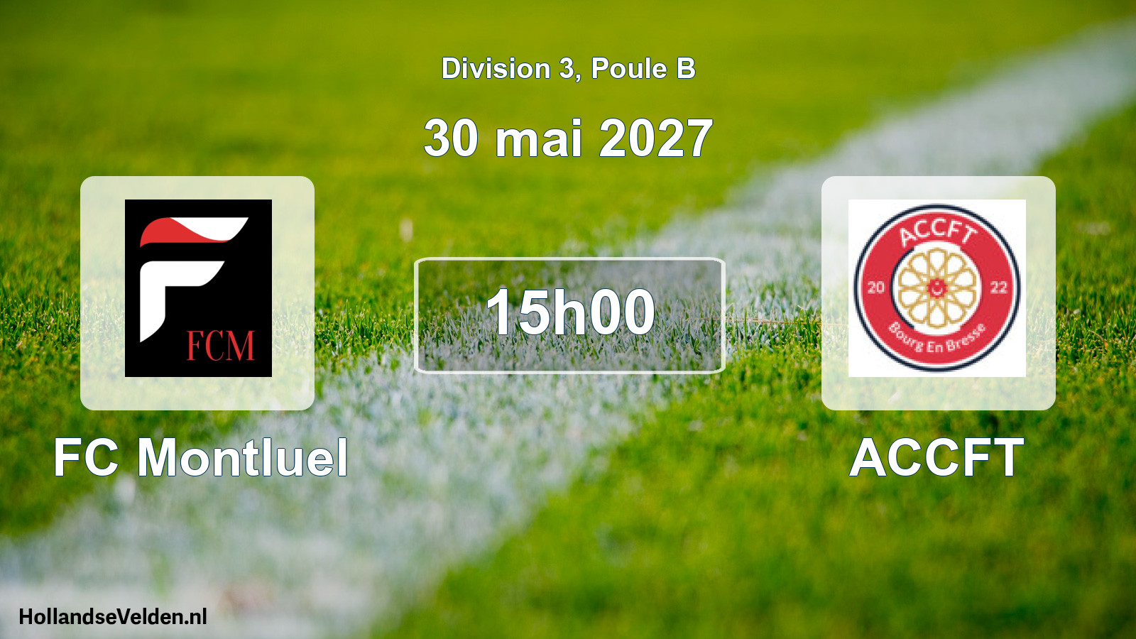 Scheduled Match: FC Montluel - ACCFT (30 May 2027)
