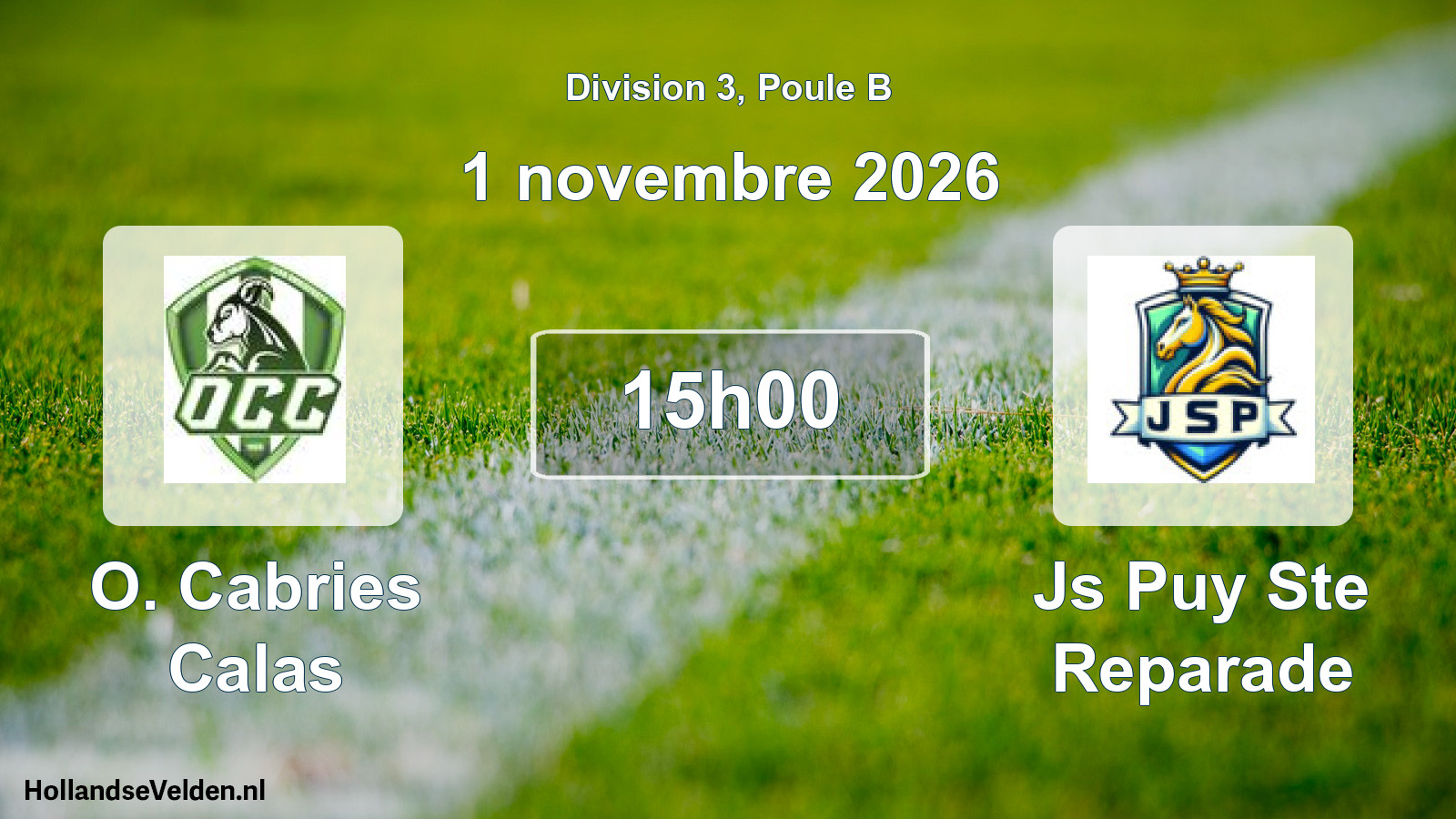 Match programmé: O. Cabries Calas - Js Puy Ste Reparade (1 novembre 2026)