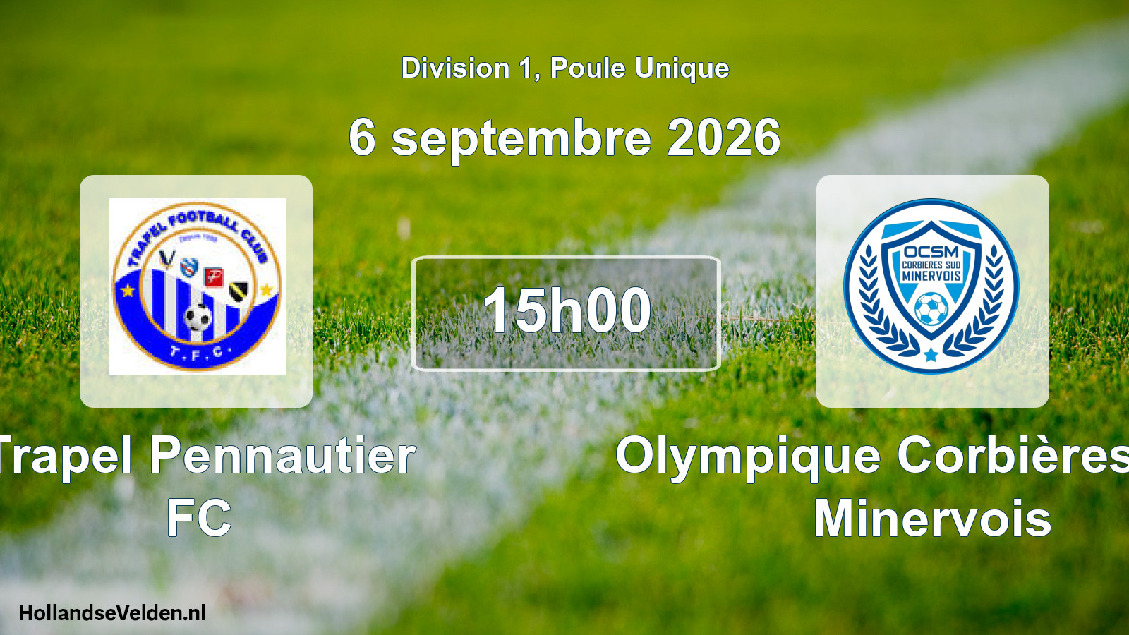 Geplande wedstrijd: Trapel Pennautier FC - Olympique Corbières Sud Minervois (6 september 2026)