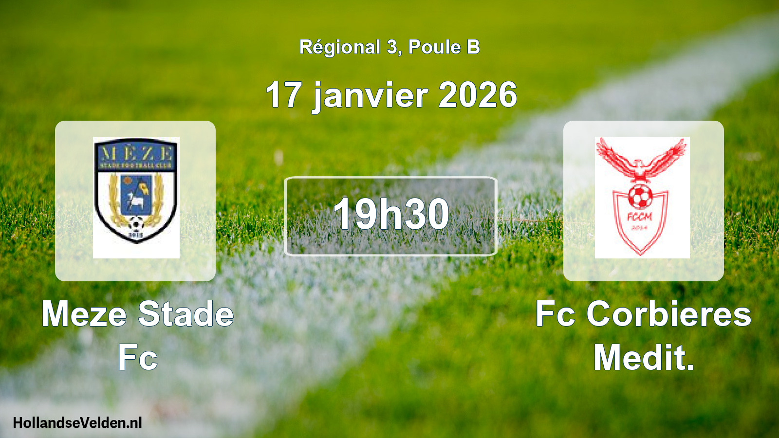 Geplande wedstrijd: Meze Stade Fc - Fc Corbieres Medit. (17 janvier 2026)