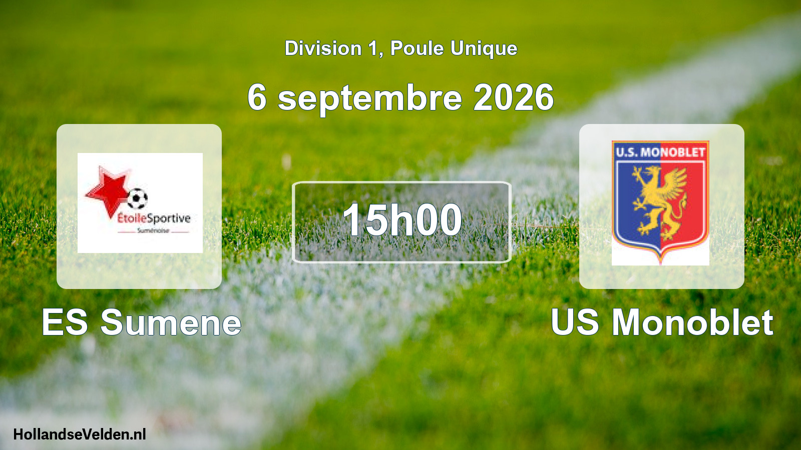 Match programmé: ES Sumene - US Monoblet (6 septembre 2026)