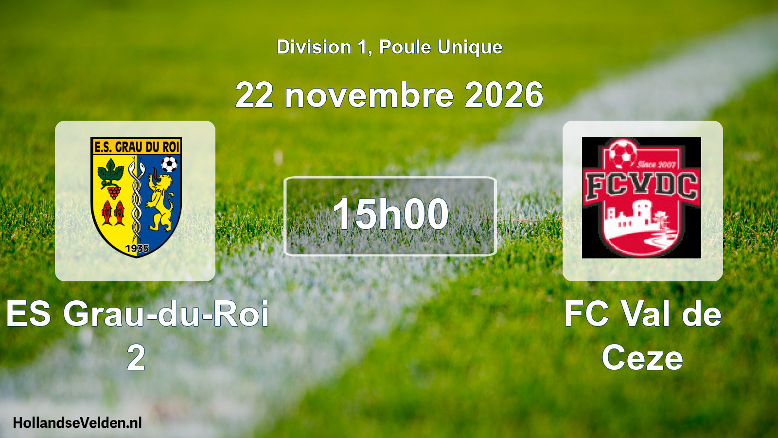 Match programmé: ES Grau-du-Roi 2 - FC Val de Ceze (22 novembre 2026)