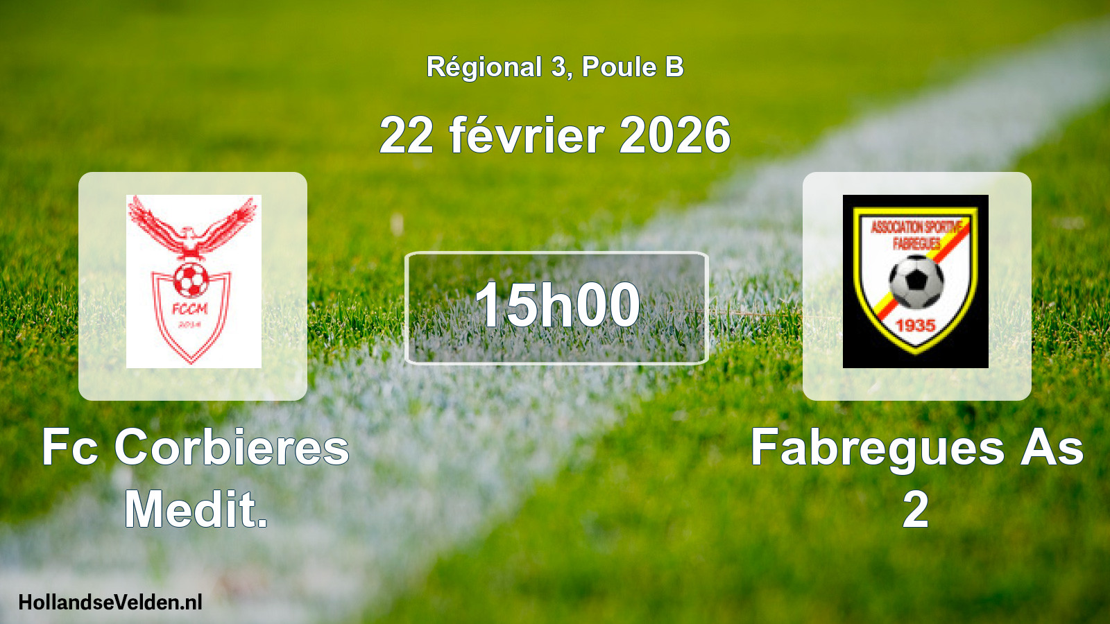 Scheduled Match: Fc Corbieres Medit. - Fabregues As 2 (22 February 2026)