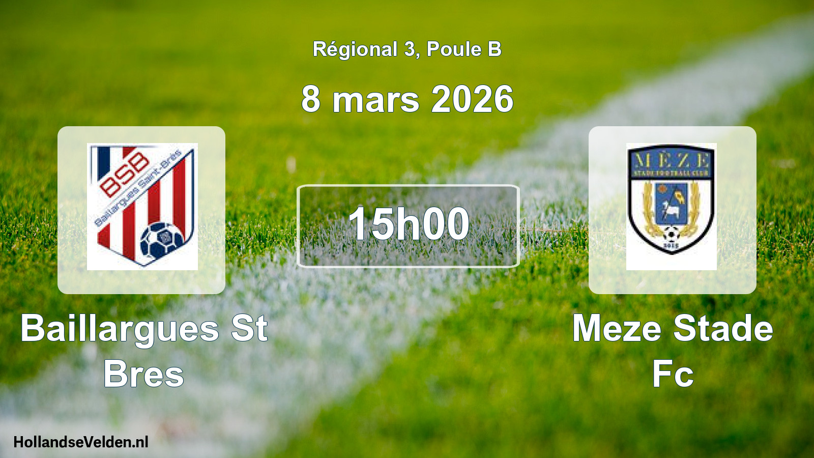 Scheduled Match: Baillargues St Bres - Meze Stade Fc (8 March 2026)
