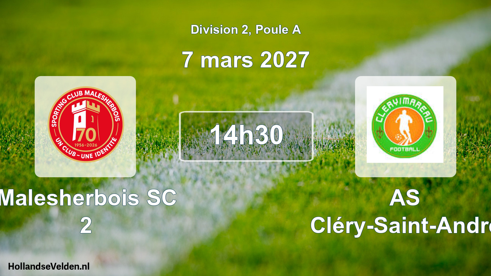Match programmé: Malesherbois SC 2 - AS Cléry-Saint-André (7 mars 2027)