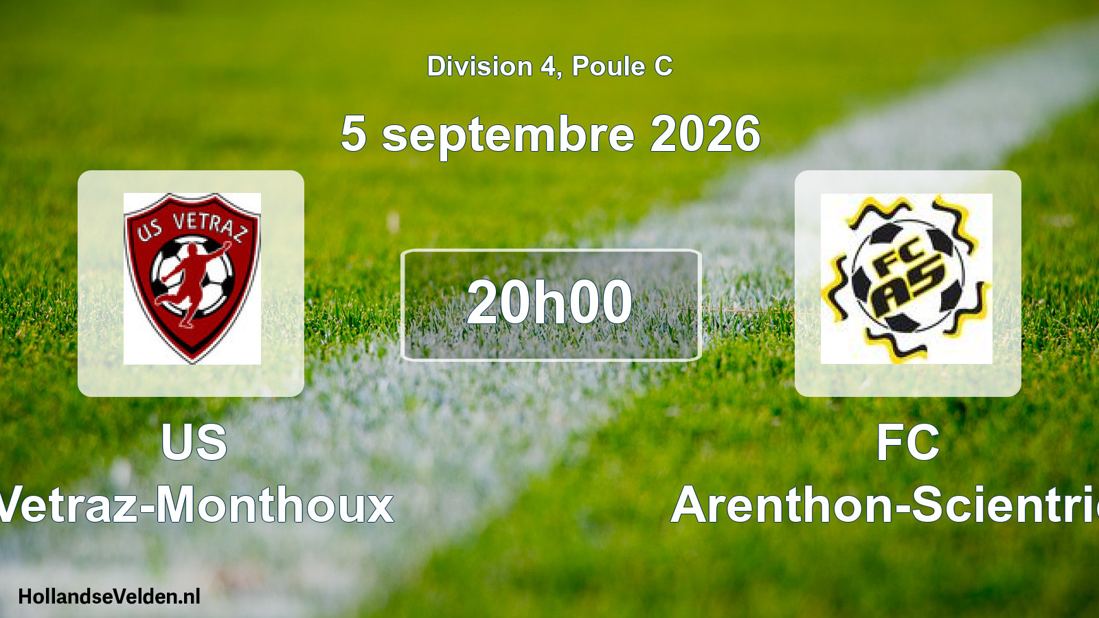 Scheduled Match: US Vetraz-Monthoux - FC Arenthon-Scientrier (5 September 2026)
