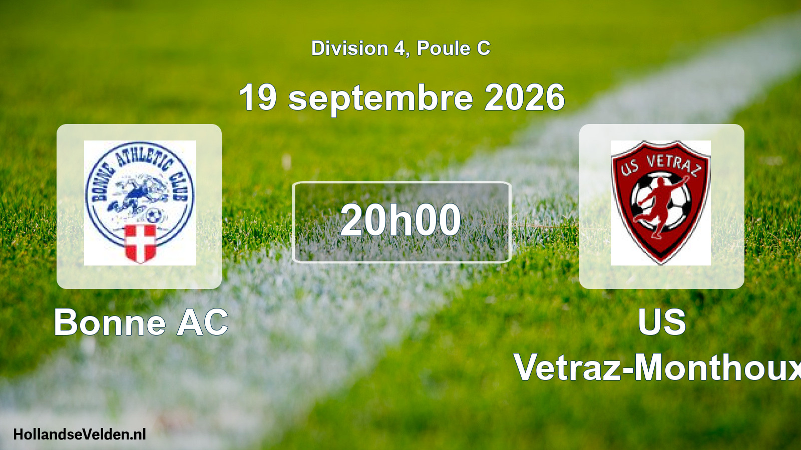 Match programmé: Bonne AC - US Vetraz-Monthoux (19 septembre 2026)