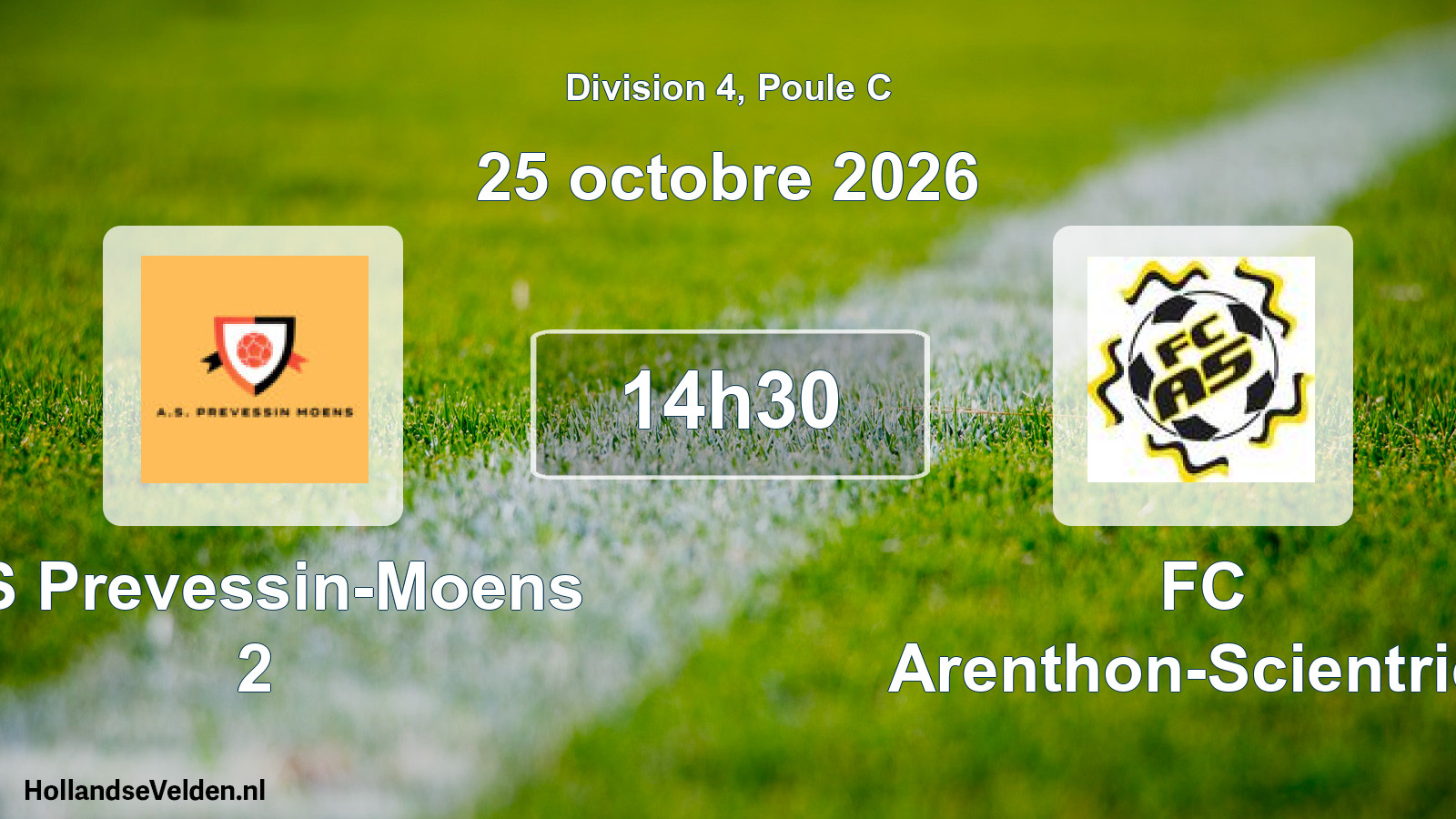 Match programmé: AS Prevessin-Moens 2 - FC Arenthon-Scientrier (25 octobre 2026)