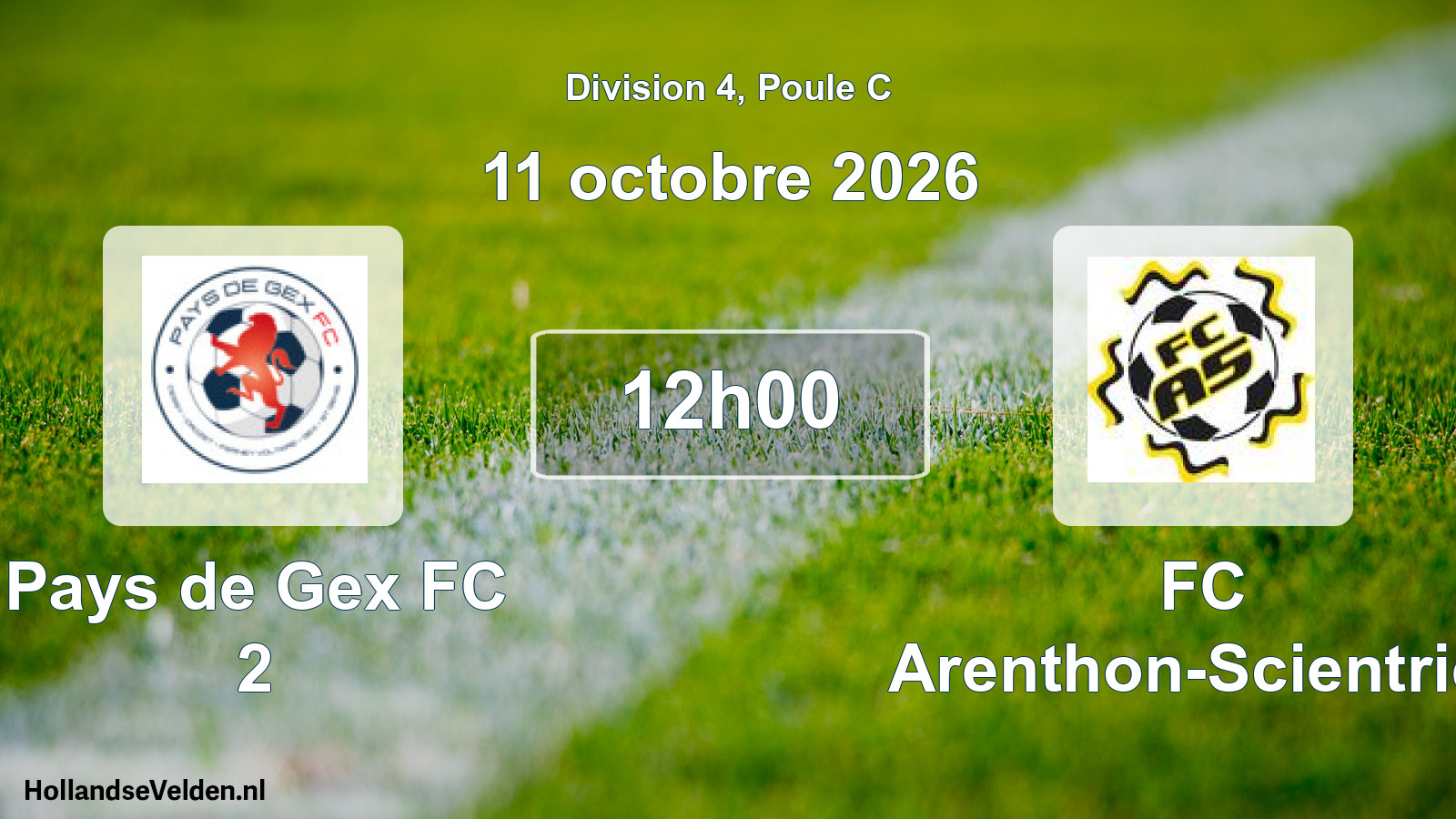 Scheduled Match: Pays de Gex FC 2 - FC Arenthon-Scientrier (11 October 2026)