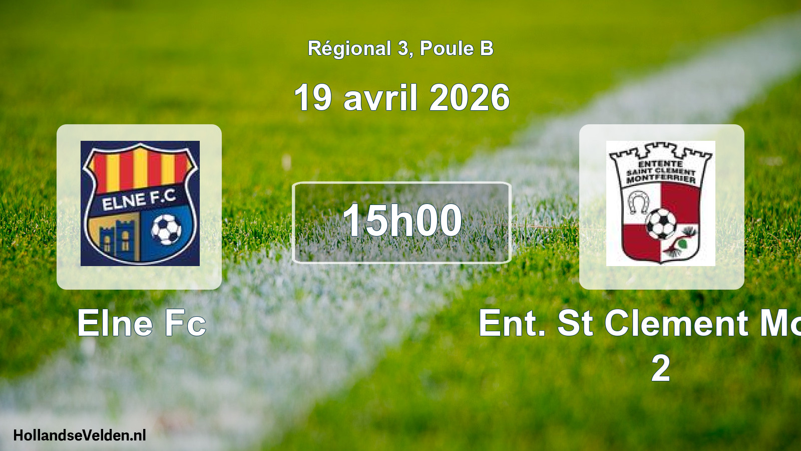 Scheduled Match: Elne Fc - Ent. St Clement Mont 2 (19 April 2026)