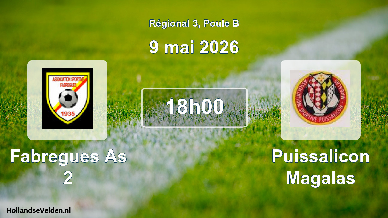 Geplande wedstrijd: Fabregues As 2 - Puissalicon Magalas (9 mei 2026)