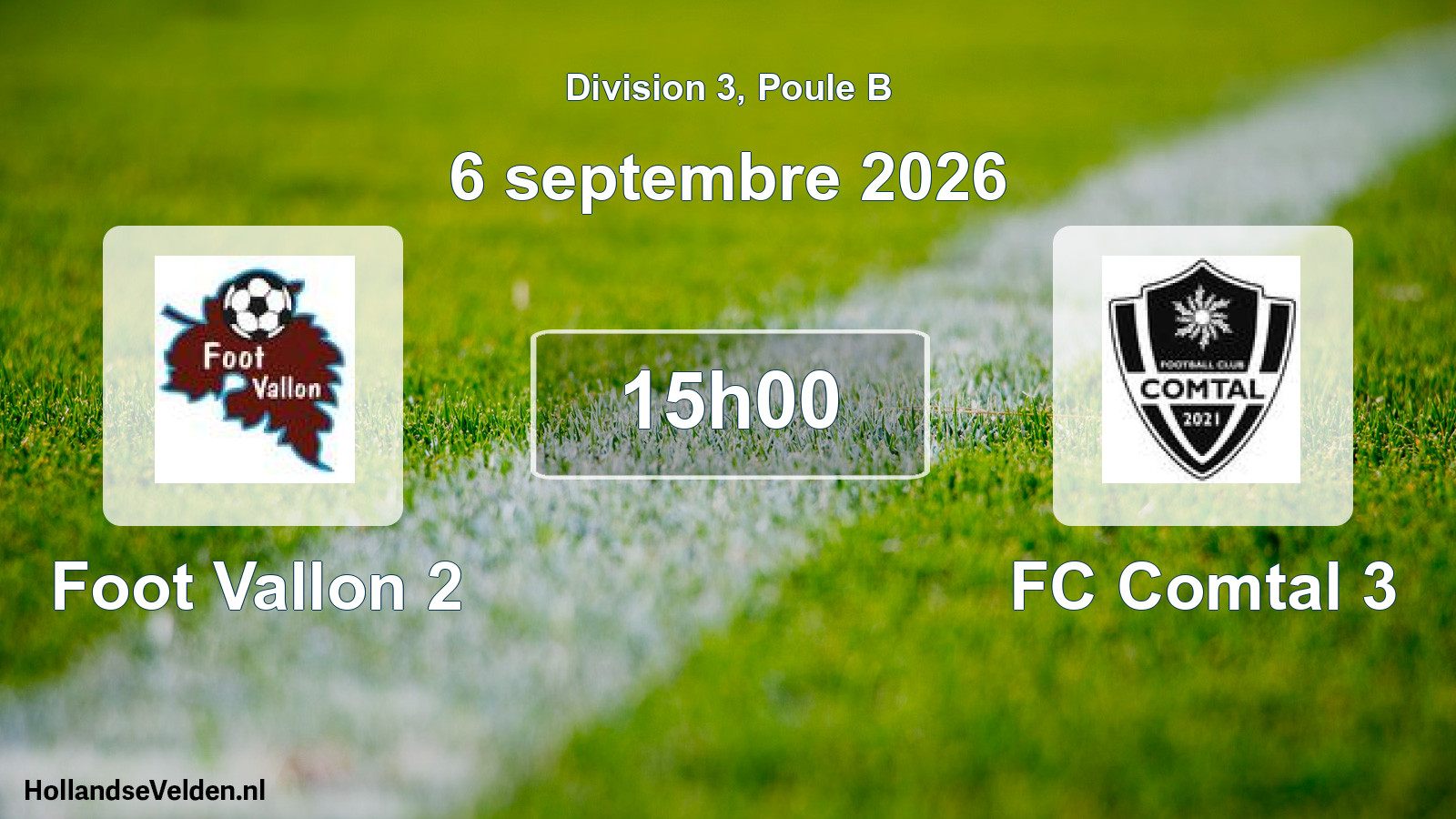 Scheduled Match: Foot Vallon 2 - FC Comtal 3 (6 September 2026)