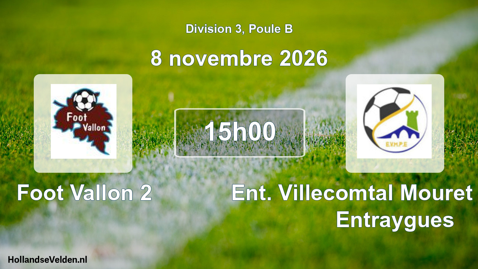 Match programmé: Foot Vallon 2 - Ent. Villecomtal Mouret Pruines Entraygues (8 novembre 2026)