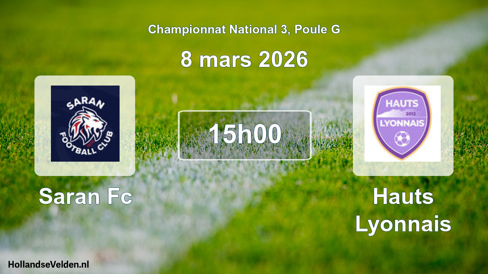 Geplande wedstrijd: Saran Fc - Hauts Lyonnais (8 mars 2026)