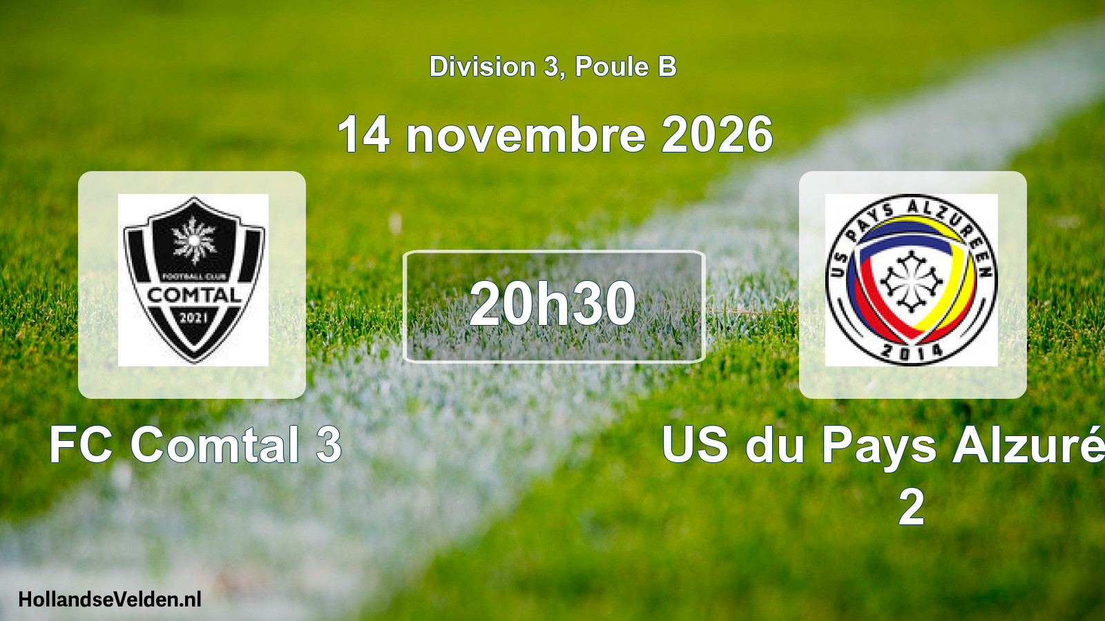 Match programmé: FC Comtal 3 - US du Pays Alzuréen 2 (14 novembre 2026)