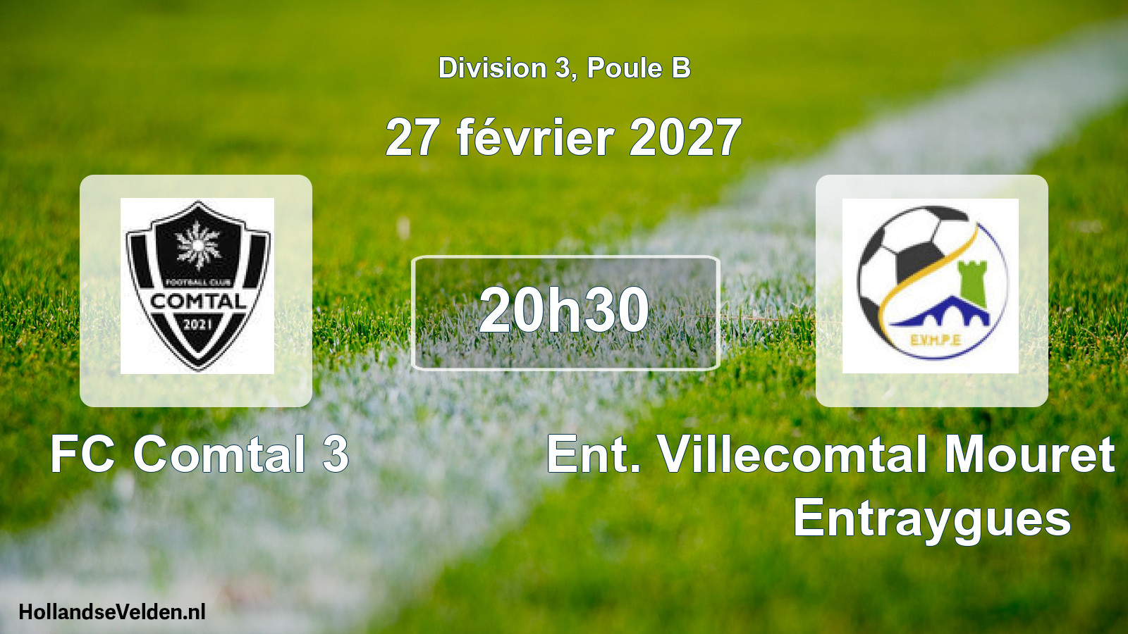 Match programmé: FC Comtal 3 - Ent. Villecomtal Mouret Pruines Entraygues (27 février 2027)