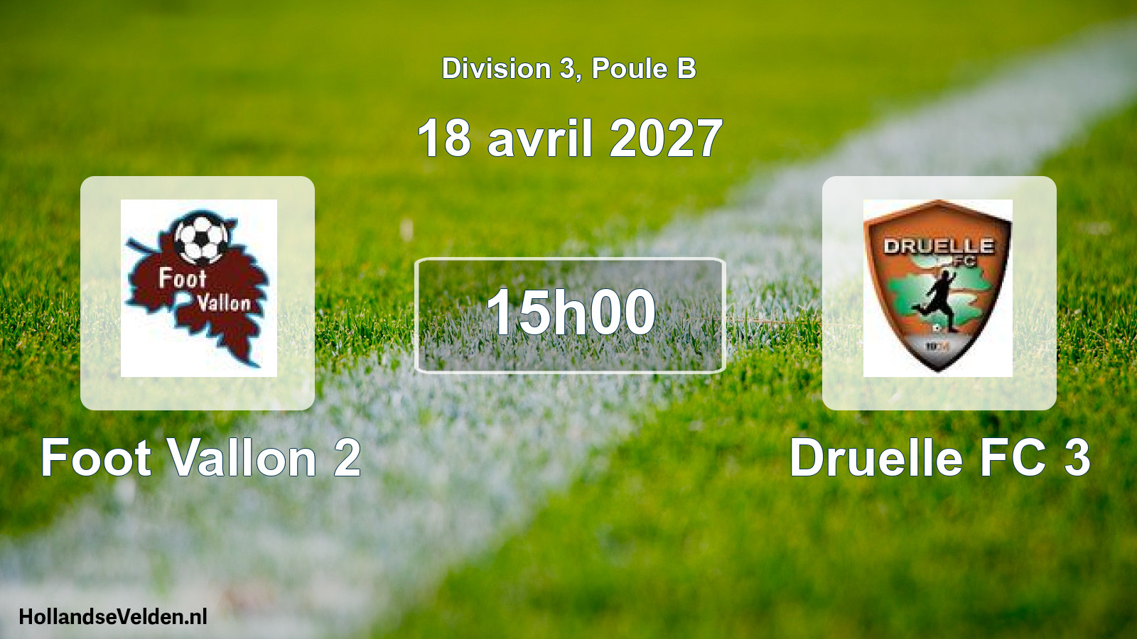 Match programmé: Foot Vallon 2 - Druelle FC 3 (18 avril 2027)