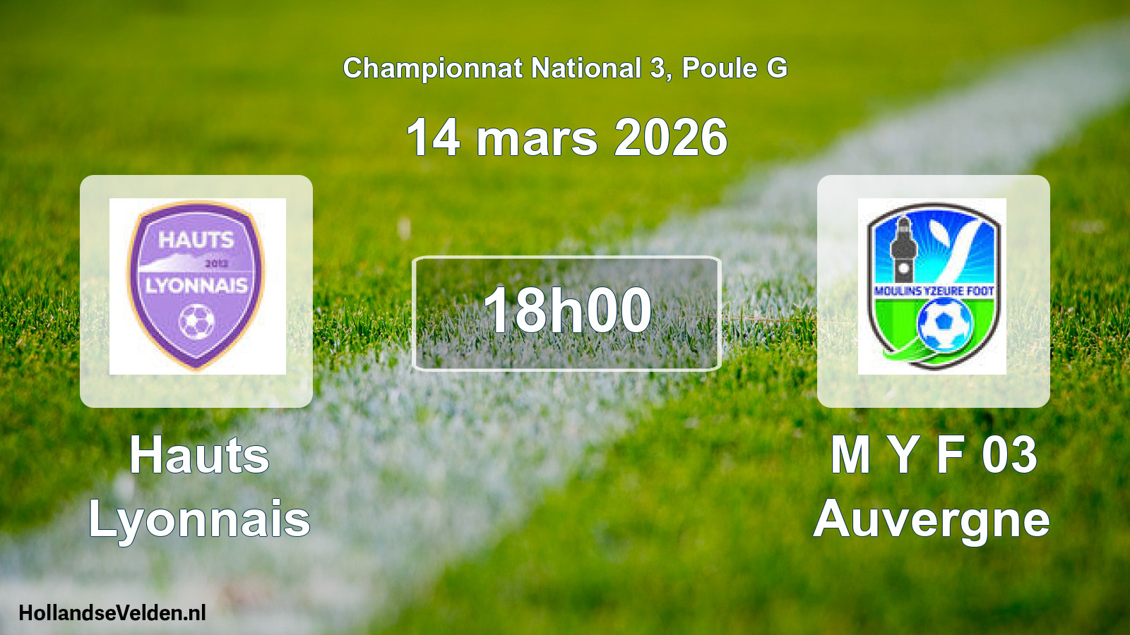 Geplande wedstrijd: Hauts Lyonnais - M Y F 03 Auvergne (14 mars 2026)