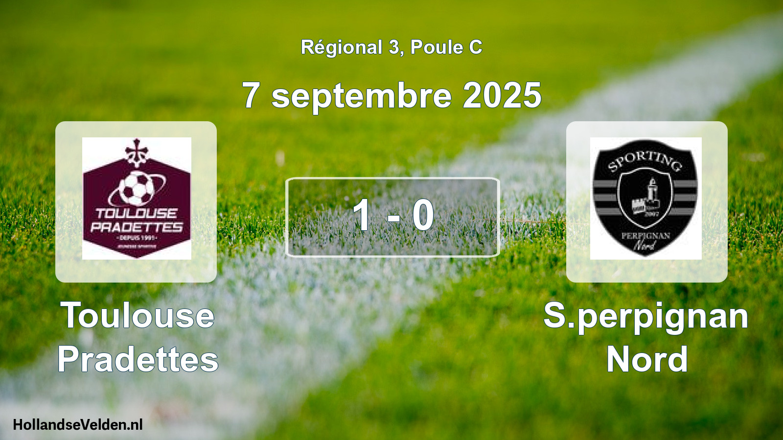 Total number of matches played: Toulouse Pradettes - S.perpignan Nord 1 - 0 (7 September 2025)