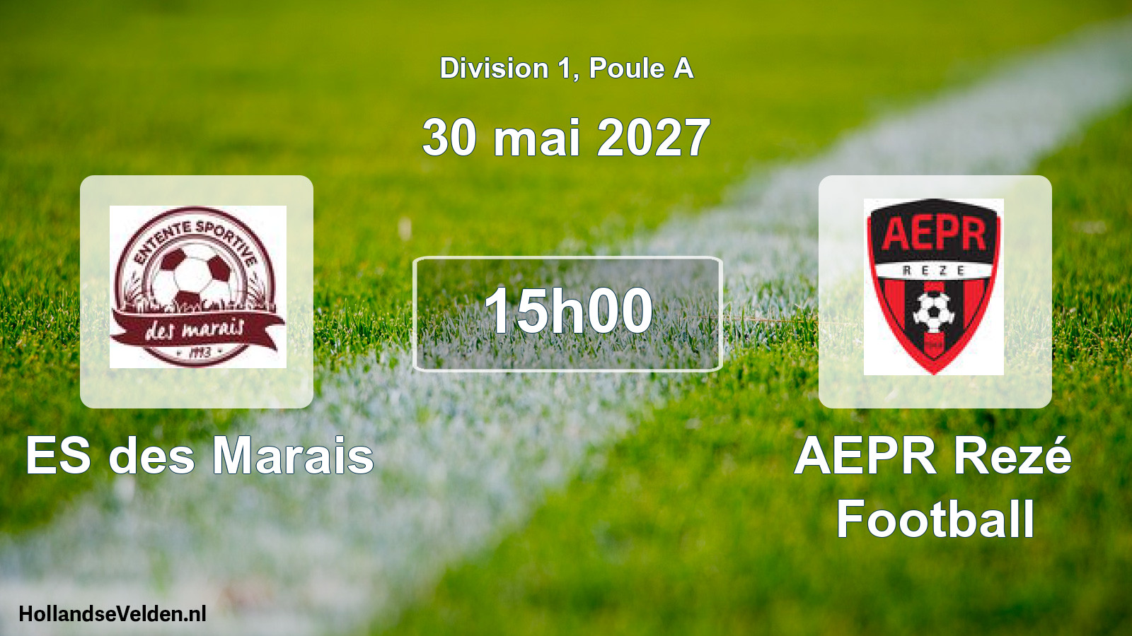 Scheduled Match: ES des Marais - AEPR Rezé Football (30 May 2027)