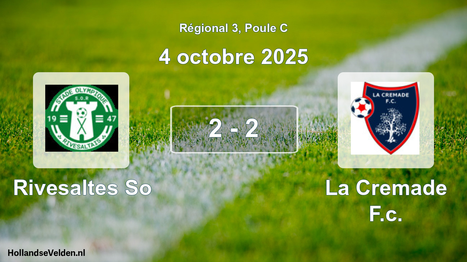 Gespeelde wedstrijd: Rivesaltes So - La Cremade F.c. 2 - 2 (4 oktober 2025)
