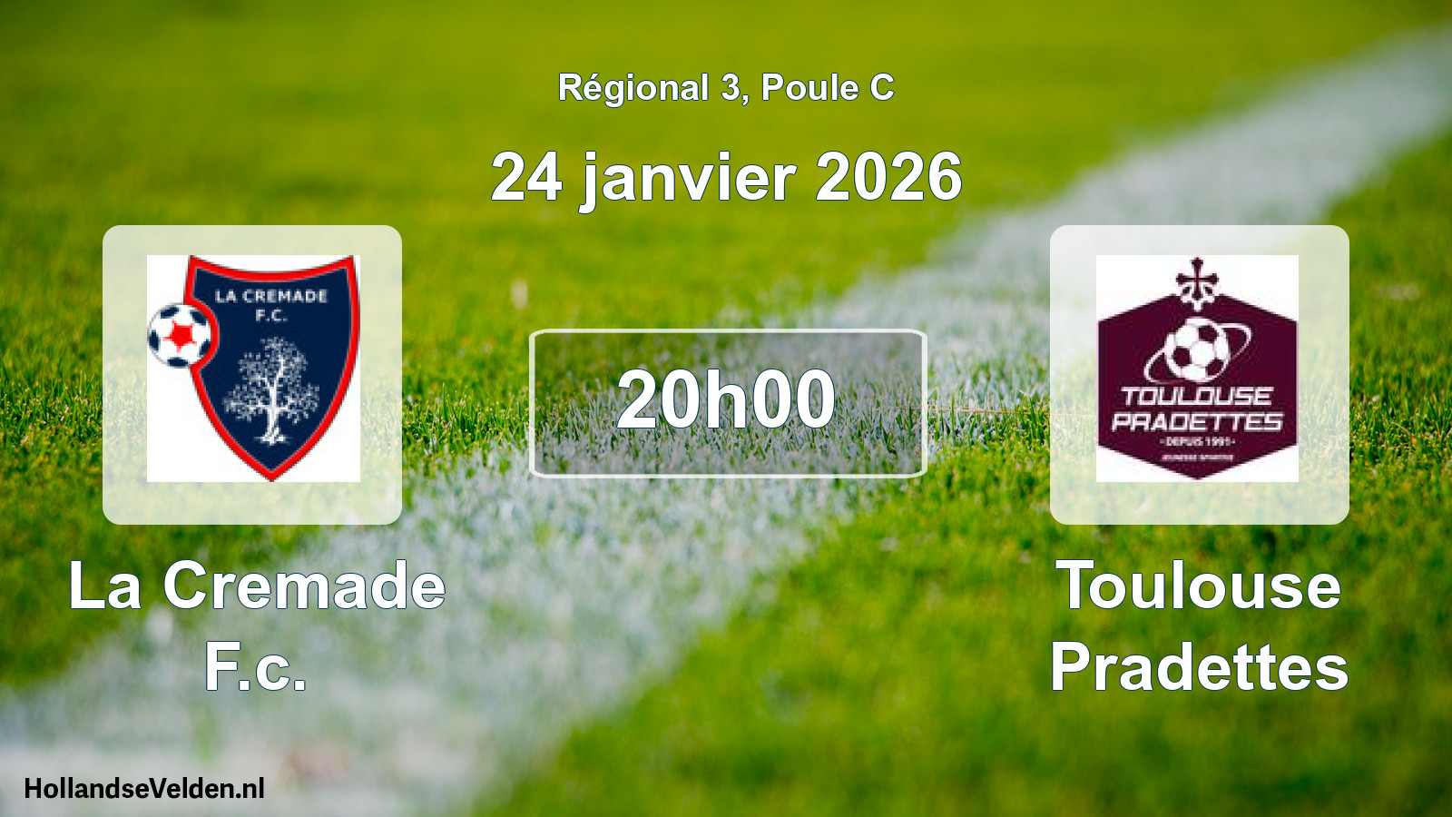 Geplande wedstrijd: La Cremade F.c. - Toulouse Pradettes (24 janvier 2026)