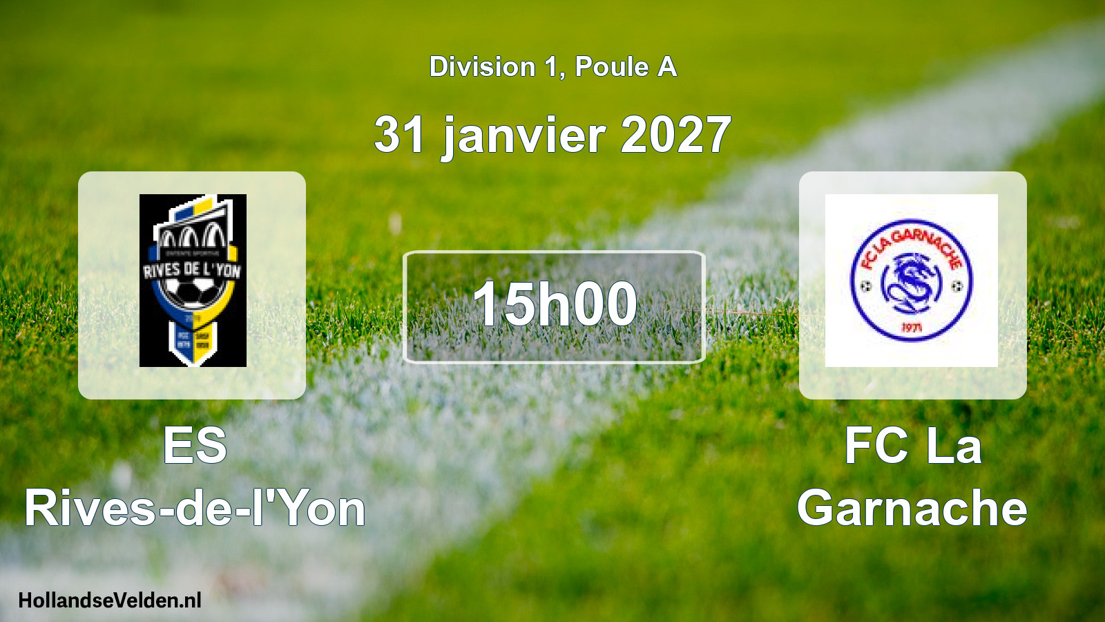 Scheduled Match: ES Rives-de-l'Yon - FC La Garnache (31 January 2027)