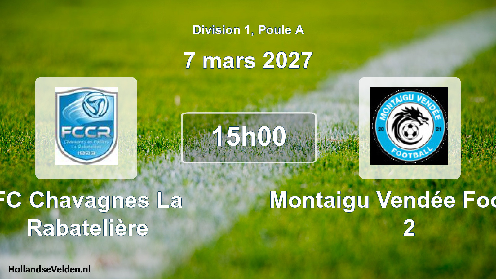 Scheduled Match: FC Chavagnes La Rabatelière - Montaigu Vendée Football 2 (7 March 2027)