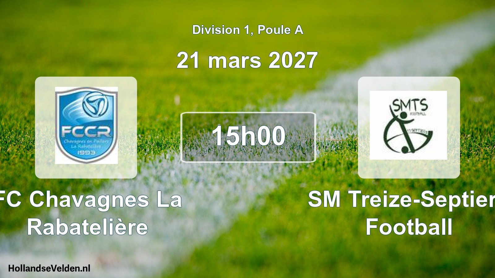 Scheduled Match: FC Chavagnes La Rabatelière - SM Treize-Septiers Football (21 March 2027)