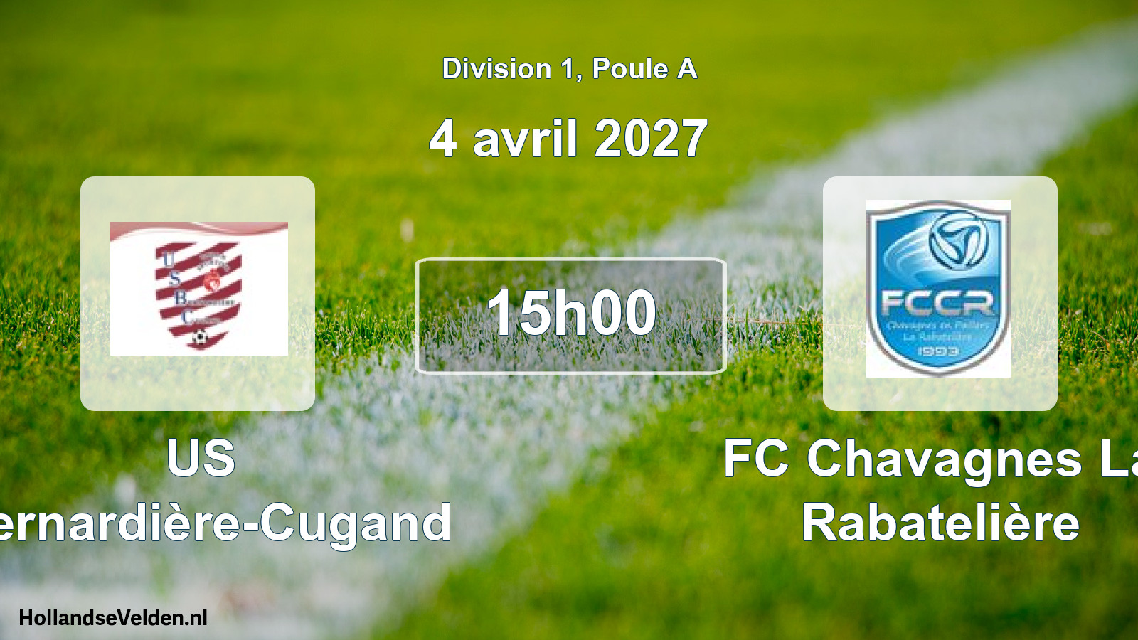 Match programmé: US Bernardière-Cugand - FC Chavagnes La Rabatelière (4 avril 2027)