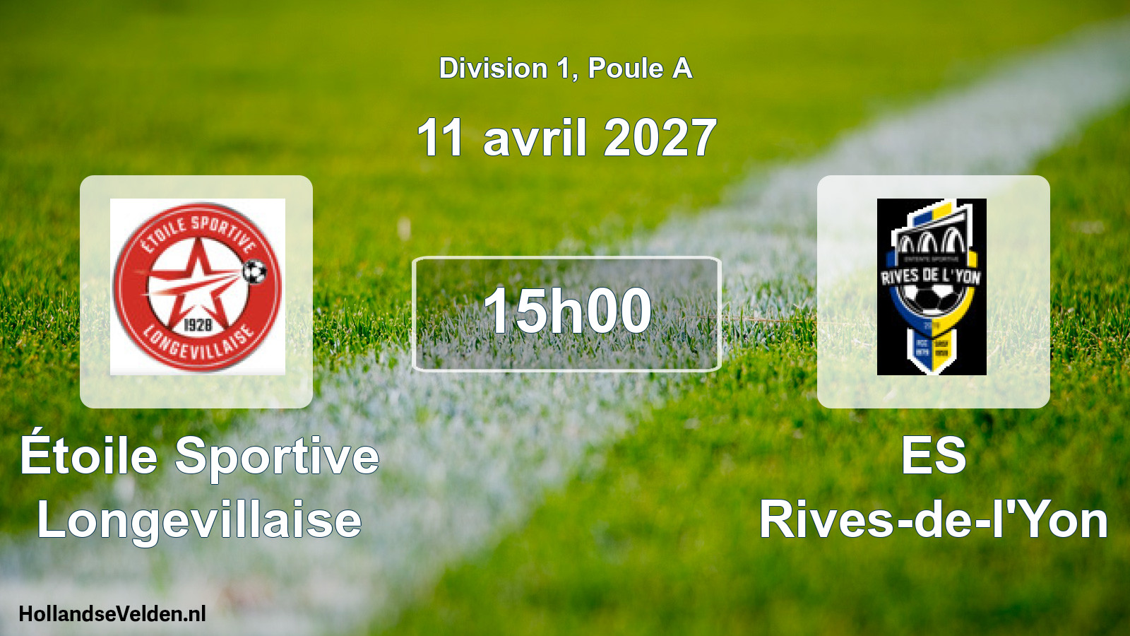 Scheduled Match: Étoile Sportive Longevillaise - ES Rives-de-l'Yon (11 April 2027)