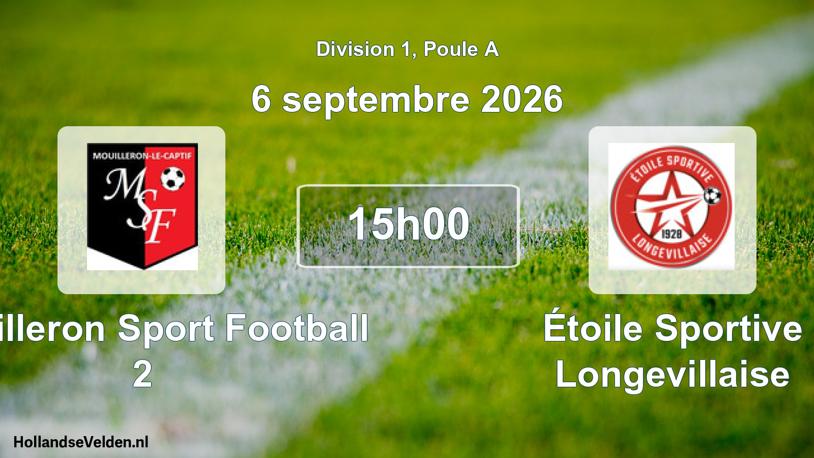 Scheduled Match: Mouilleron Sport Football 2 - Étoile Sportive Longevillaise (6 September 2026)