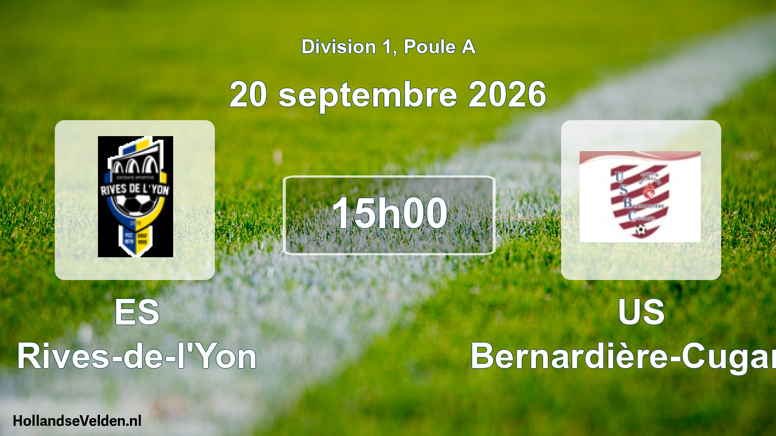 Scheduled Match: ES Rives-de-l'Yon - US Bernardière-Cugand (20 September 2026)
