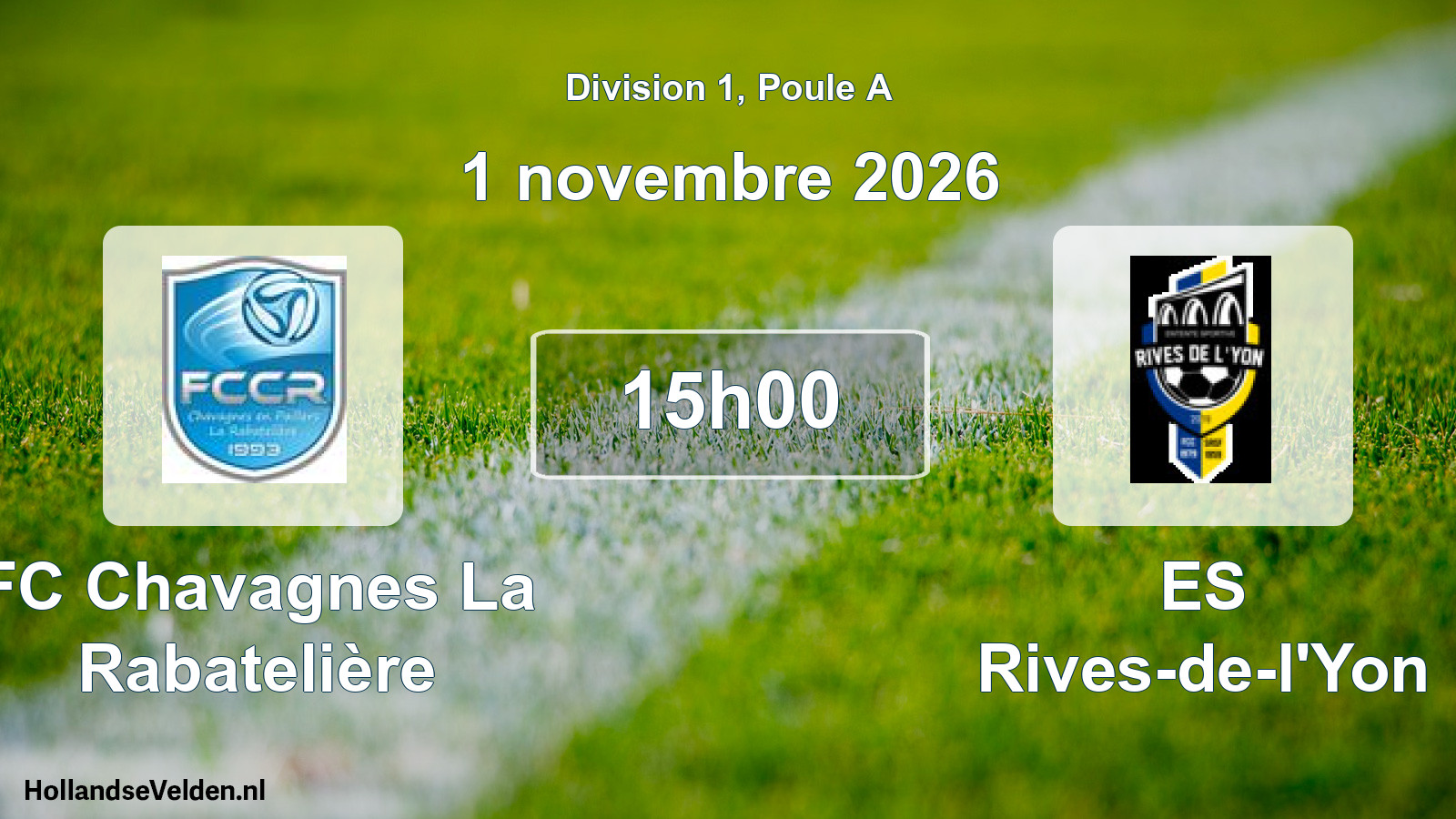 Scheduled Match: FC Chavagnes La Rabatelière - ES Rives-de-l'Yon (1 November 2026)