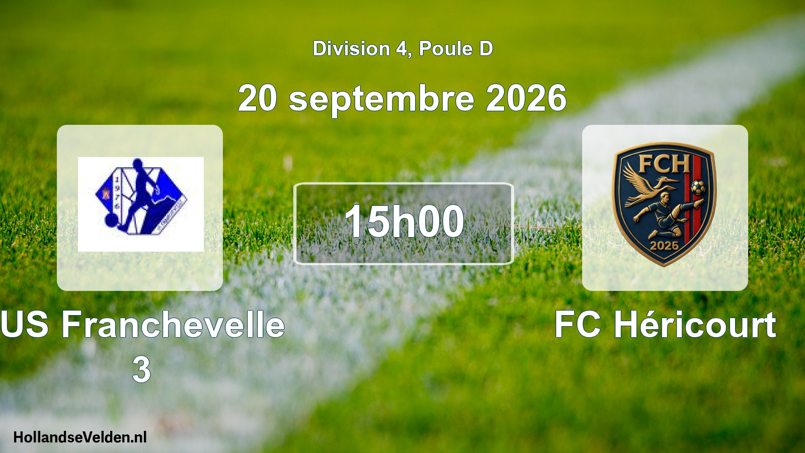 Geplande wedstrijd: US Franchevelle 3 - FC Héricourt (20 september 2026)
