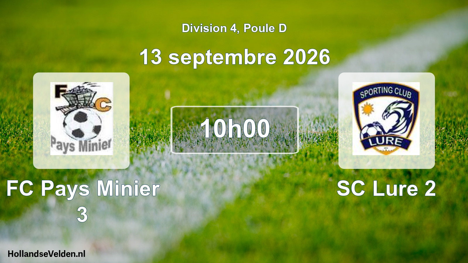 Match programmé: FC Pays Minier 3 - SC Lure 2 (13 septembre 2026)