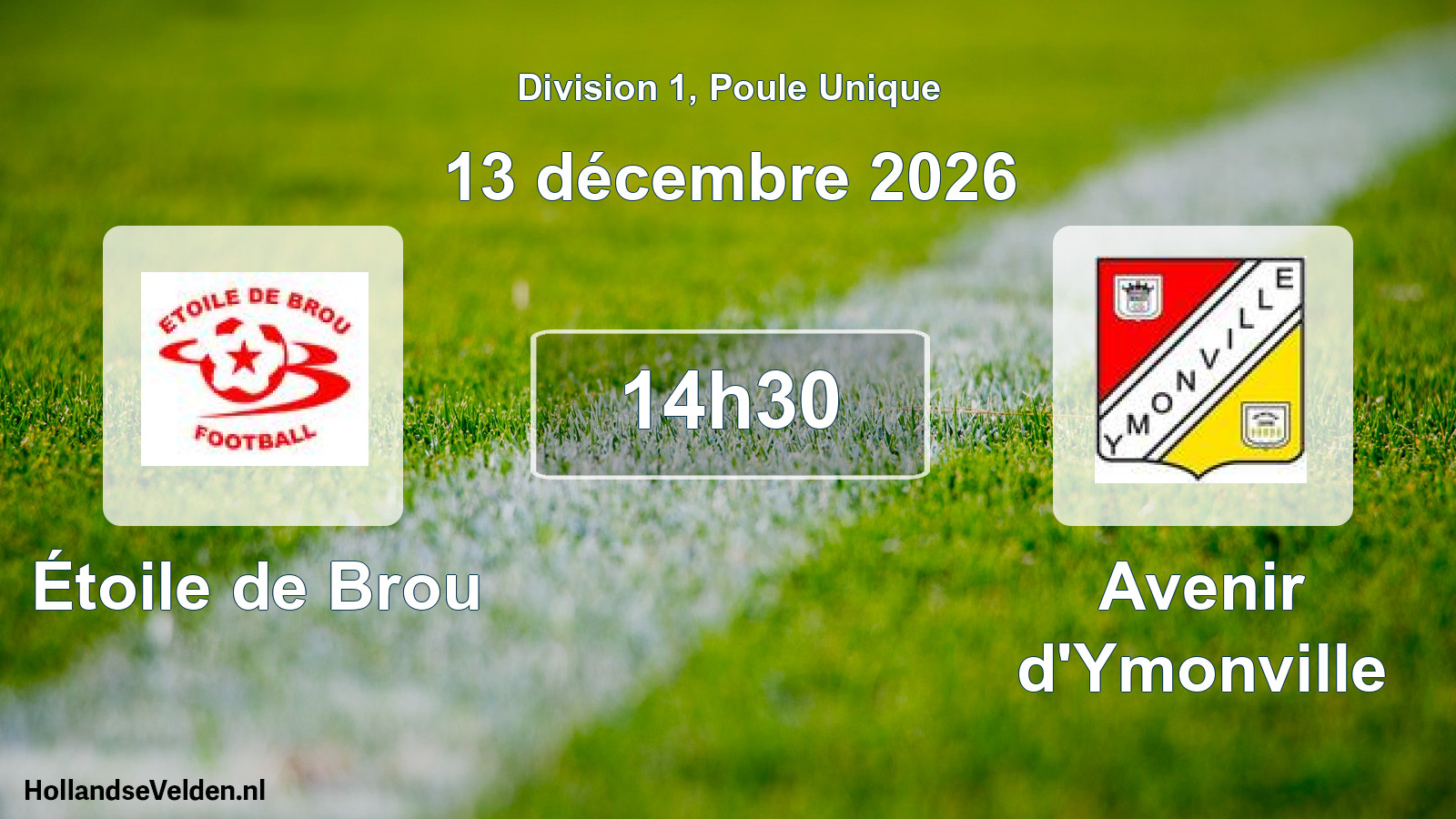 Scheduled Match: Étoile de Brou - Avenir d'Ymonville (13 December 2026)