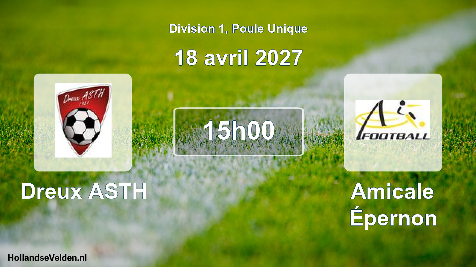 Scheduled Match: Dreux ASTH - Amicale Épernon (18 April 2027)