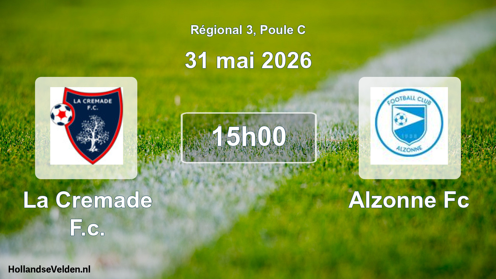Scheduled Match: La Cremade F.c. - Alzonne Fc (31 May 2026)