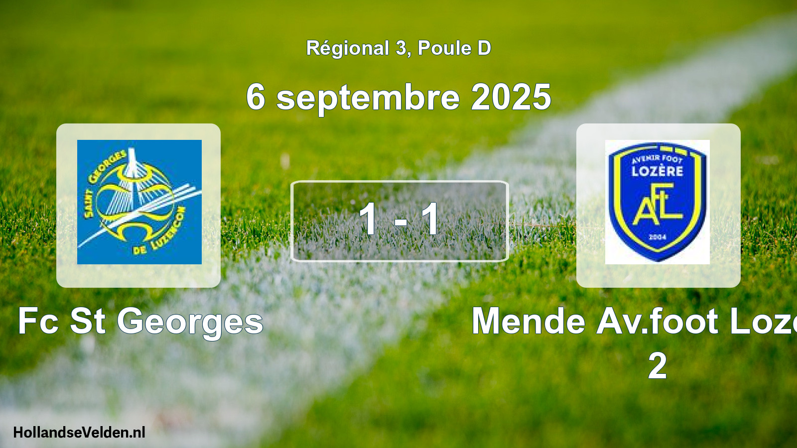 Total number of matches played: Fc St Georges - Mende Av.foot Lozere 2 1 - 1 (6 September 2025)