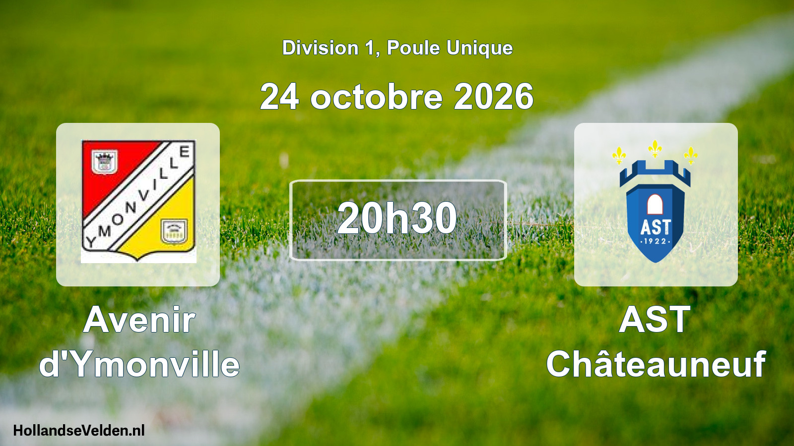 Scheduled Match: Avenir d'Ymonville - AST Châteauneuf (24 October 2026)
