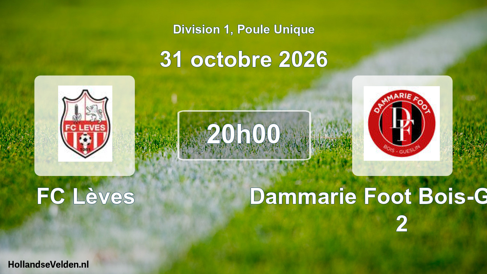 Scheduled Match: FC Lèves - Dammarie Foot Bois-Gueslin 2 (31 October 2026)