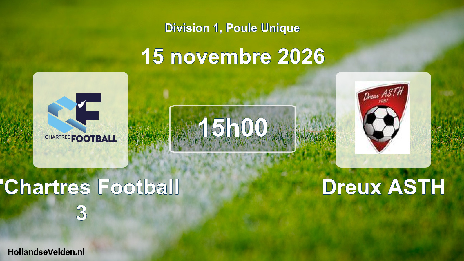 Geplande wedstrijd: C'Chartres Football 3 - Dreux ASTH (15 november 2026)