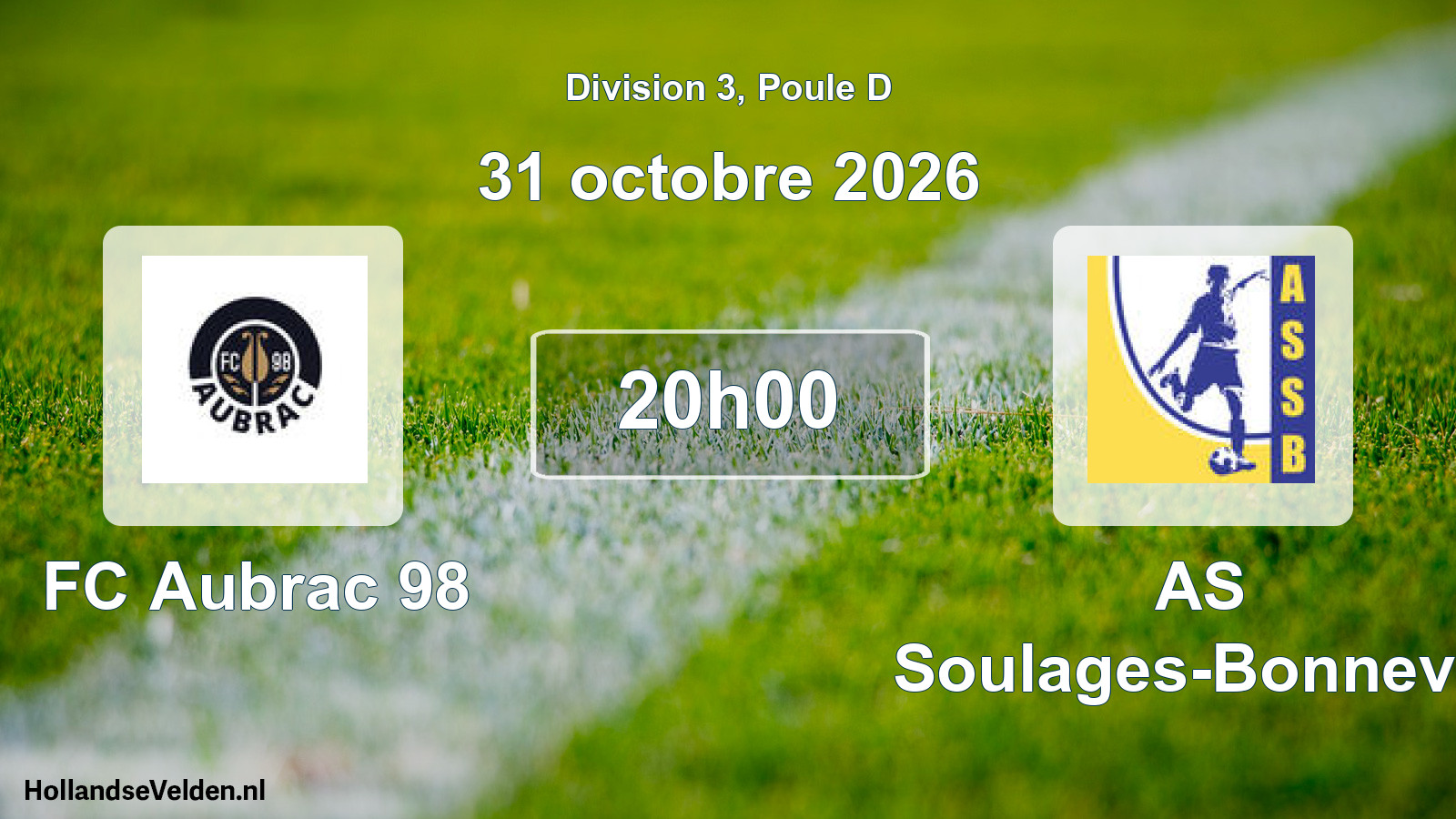 Match programmé: FC Aubrac 98 - AS Soulages-Bonneval (31 octobre 2026)