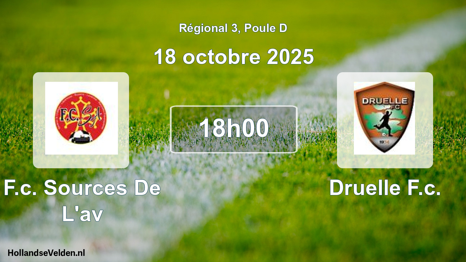 Scheduled Match: F.c. Sources De L'av - Druelle F.c. (18 October 2025)