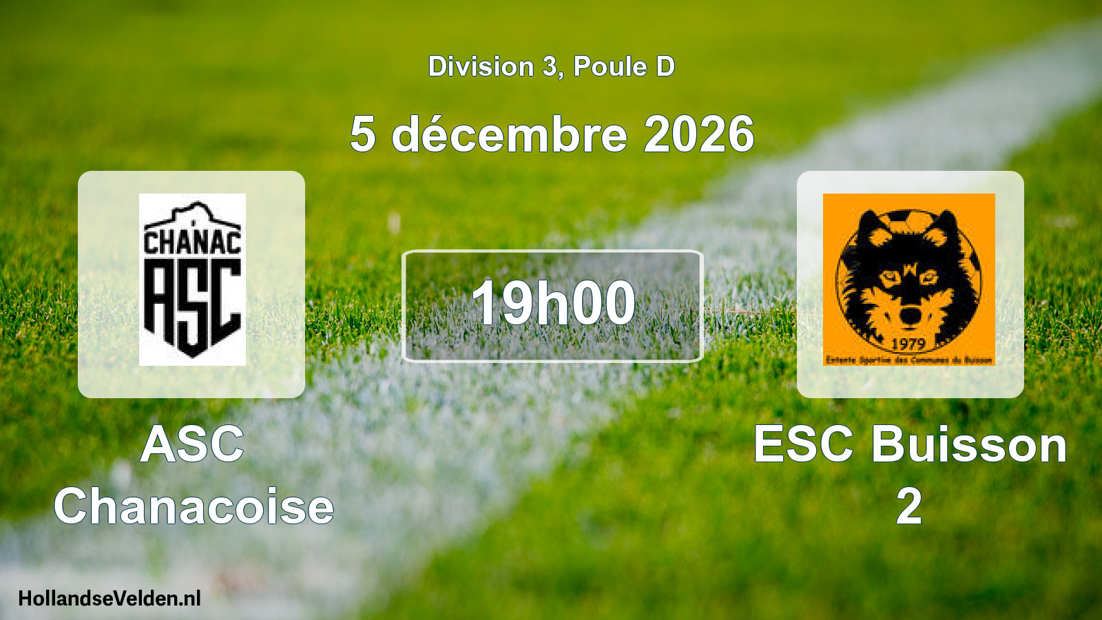 Match programmé: ASC Chanacoise - ESC Buisson 2 (5 décembre 2026)