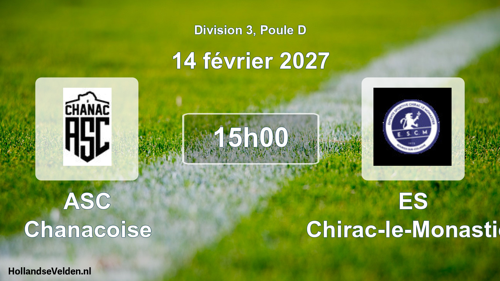 Match programmé: ASC Chanacoise - ES Chirac-le-Monastier (14 février 2027)