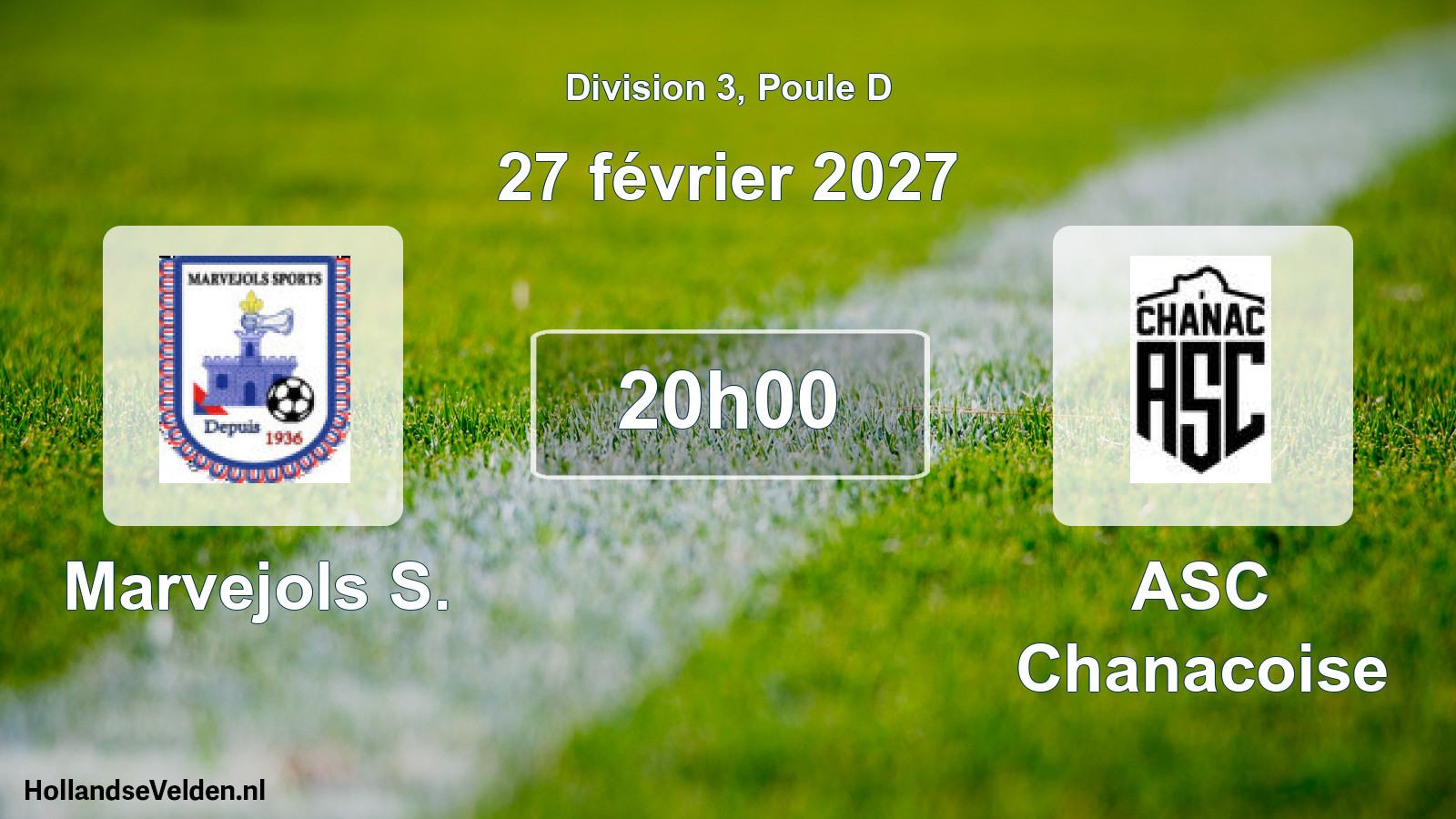 Match programmé: Marvejols S. - ASC Chanacoise (27 février 2027)